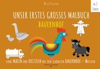 Buch Cover Malbuch Bauernhof - UNSER ERSTES GROßES MALBUCH - BAUERNHOF