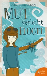 Buch Cover Mut verleiht Flügel