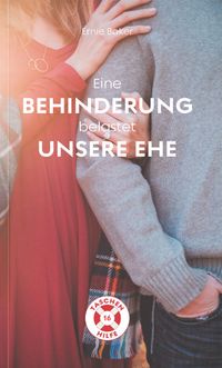 Buch Cover Eine Behinderung belastet unsere Ehe
