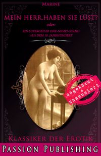 Buch Cover Klassiker der Erotik 82: Mein Herr, haben Sie Lust?