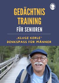 Buch Cover Gedächtnistraining für Senioren | Denkspaß für Männer