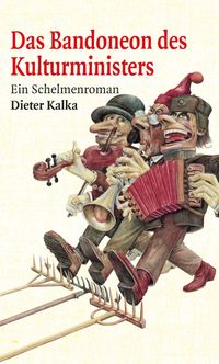 Buch Cover Das Bandoneon des Kulturministers