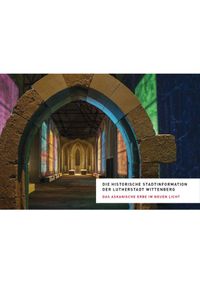 Buch Cover Die Historische Stadtinformation der Lutherstadt Wittenberg