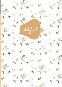 Buch Cover Elliet - Babybuch - Mein erstes Jahr - Blumen gelb