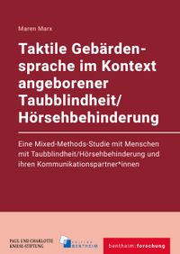 Buch Cover Taktile Gebärdensprache im Kontext angeborener Taubblindheit/Hörsehbehinderung