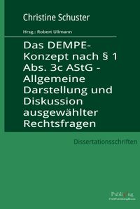 Buch Cover Das DEMPE-Konzept nach § 1 Abs. 3c AStG - Allgemeine Darstellung und Diskussion ausgewählter Rechtsfragen