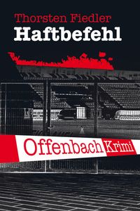 Buch Cover Haftbefehl