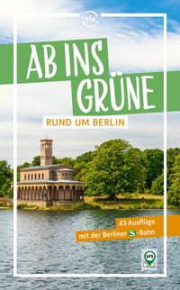 Buch Cover Ab ins Grüne rund um Berlin