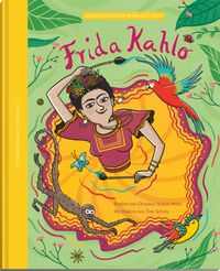 Buch Cover Frida Kahlo – die Farben einer starken Frau