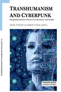 Buch Cover Transhumanism and Cyberpunk: