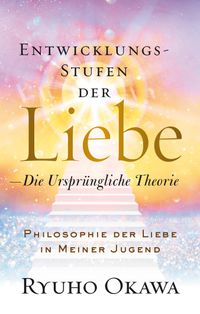 Buch Cover Entwicklungsstufen der Liebe - Die ursprüngliche Theorie