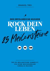 Buch Cover 25 Meilensteine - Rock dein Leben