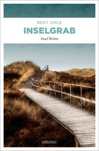 Buch Cover Inselgrab. Inselpolizist Nils Petersen ermittel auf Föhr, Amrum und Sylt - sein 2. Fall