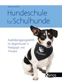 Buch Cover Hundeschule für Schulhunde