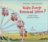 Buch Cover Dürfen Zwerge Riesenrad fahren?