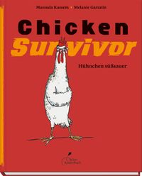 Buch Cover Chicken Survivor - Hühnchen süßsauer