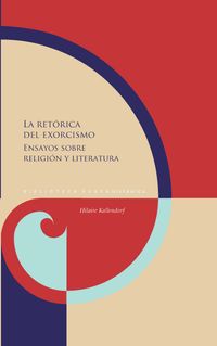 Buch Cover La retórica del exorcismo : ensayos sobre religión y literatura