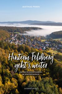Buch Cover Hinterm Feldberg geht’s weiter