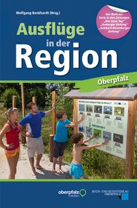 Buch Cover Ausflüge in der Region Oberpfalz