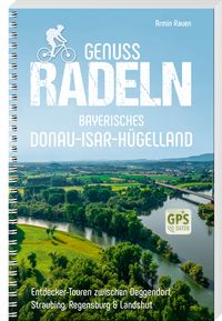 Buch Cover Genussradeln Bayerisches Donau-Isar-Hügelland