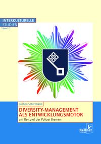 Buch Cover Diversity-Management als Entwicklungsmotor am Beispiel der Polizei Bremen