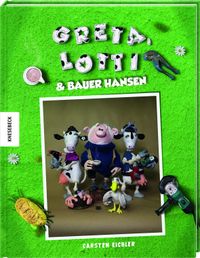 Buch Cover Greta, Lotti und Bauer Hansen