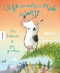 Buch Cover Olga, die mutigste Kuh der Welt