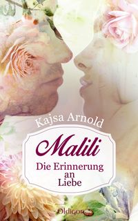 Buch Cover Malili -Die Erinnerung an Liebe