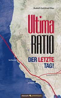 Buch Cover Ultima Ratio - der letzte Tag!