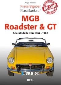 Buch Cover Praxisratgeber Klassikerkauf MGB Roadster & GT