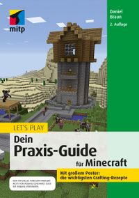 Buch Cover Let‘s Play. Dein Praxis-Guide für Minecraft
