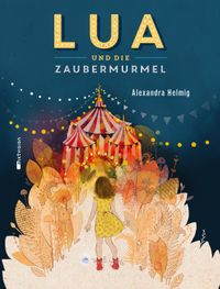 Buch Cover Lua und die Zaubermurmel