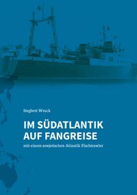 Buch Cover Im Südatlantik auf Fangreise
