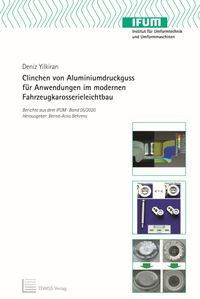 Buch Cover Clinchen von Aluminiumdruckguss für Anwendungen im modernen Fahrzeugkarosserieleichtbau