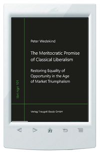 Buch Cover The Meritocratic Promise of Classical Liberalism