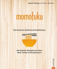 Buch Cover Momofuku: Die kreative asiatische Nudelküche