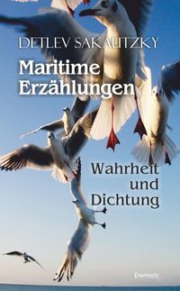 Buch Cover Maritime Erzählungen - Wahrheit und Dichtung