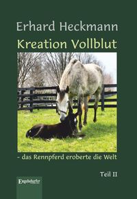 Buch Cover Kreation Vollblut – das Rennpferd eroberte die Welt