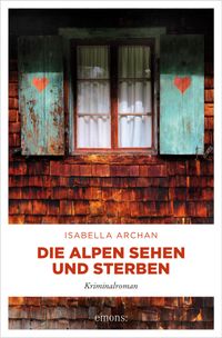 Buch Cover Die Alpen sehen und sterben