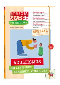 Buch Cover Die Praxismappe für Kita-Teams SPEZIAL: Adultismus reflektieren, erkennen, vermeiden