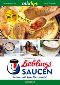 Buch Cover mixtipp Lieblingssaucen: Kochen mit dem Thermomix