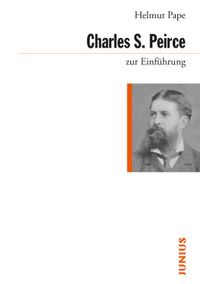 Buch Cover Charles Sanders Peirce zur Einführung
