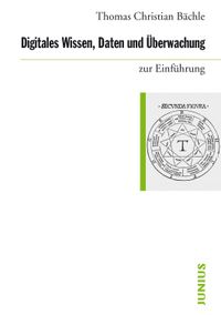Buch Cover Digitales Wissen, Daten und Überwachung zur Einführung