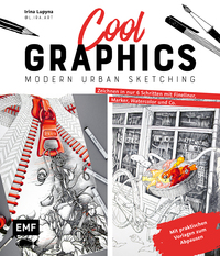 Buch Cover Cool Graphics – Modern Urban Sketching – Zeichnen in nur 6 Schritten mit Fineliner, Marker, Watercolor und Co.