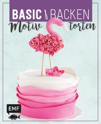 Buch Cover Basic Backen - Motivtorten