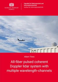 Buch Cover All-fiber pulsed coherent Doppler lidar system with multiple wavelength-channels