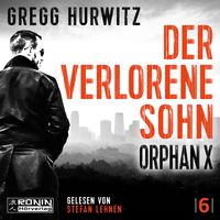 Buch Cover Der verlorene Sohn. Ein Orphan X Thriller von Gregg Hurwitz