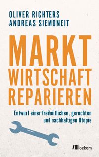 Buch Cover Marktwirtschaft reparieren