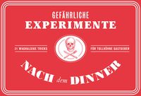 Buch Cover Gefährliche Experimente nach dem Dinner