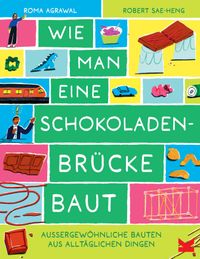 Buch Cover Wie man eine Schokoladenbrücke baut